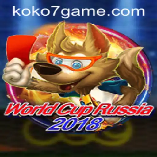 WorldCupRussia2018: Exploring the Exciting World of Koko7